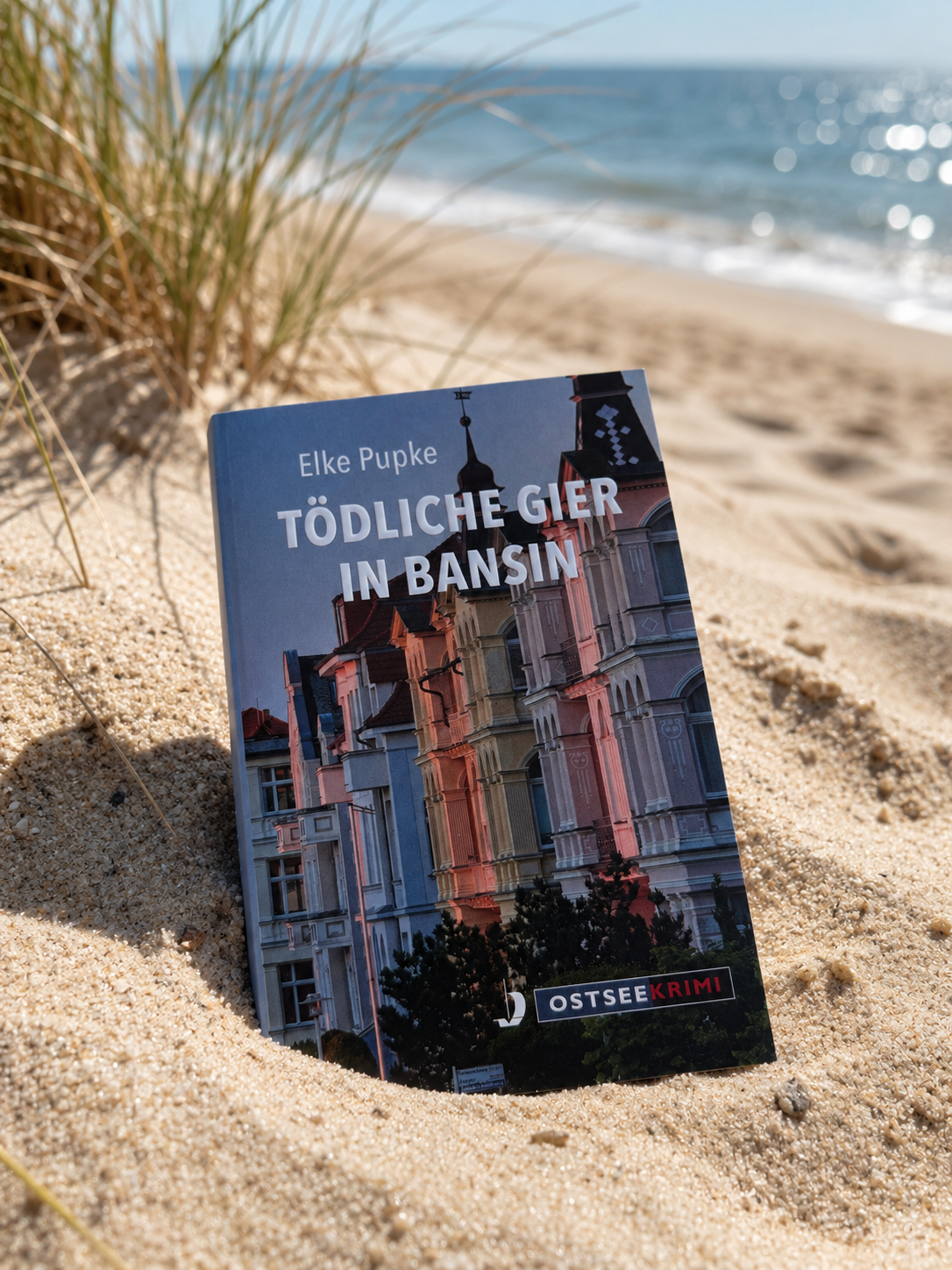 Elke Pupke – Tödliche Gier in Bansin