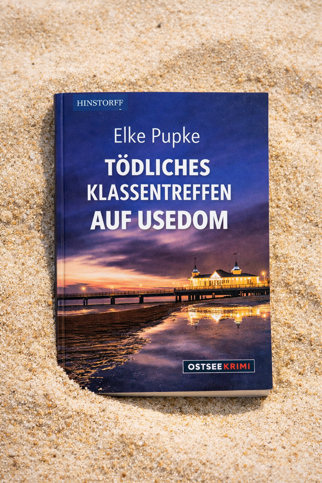 Elke Pupke - Tödlliches Klassentreffen auf Usedom